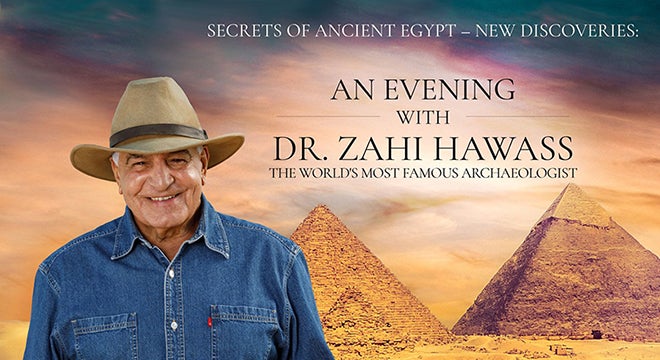 More Info for Royal Evening with Dr. Zahi Hawass