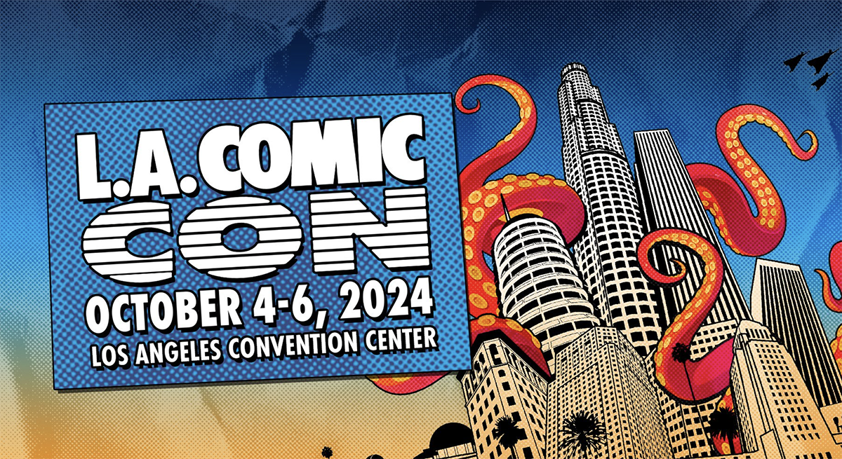 More Info for LA Comic Con